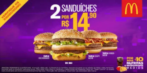 2 por R$14,90 - Big Mac, Triplo Burger Bacon, Triplo Crispy Bacon, Triplo Cheeseburger