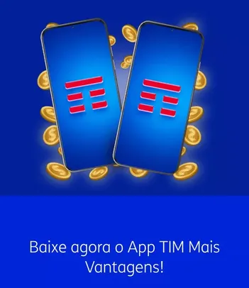 [APP] TIM +Vantagens | Troque suas estrelas por Vouchers RAPPI, UBER, IFOOD, AMERICANAS