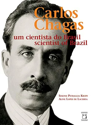 eBook Carlos Chagas, um cientista do Brasil