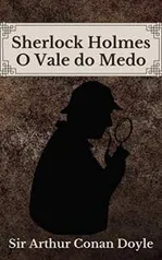 E-book: O Vale do Medo: Sherlock Holmes