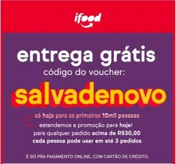 iFood entrega grátis hoje também, 01/10