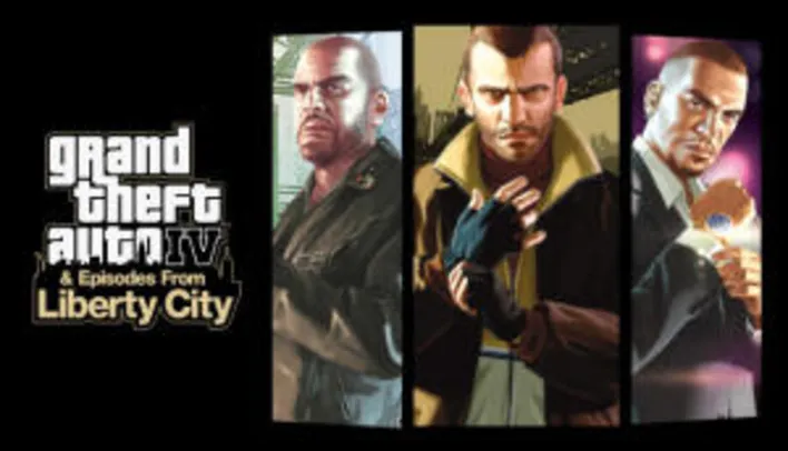 Grand Theft Auto IV: The Complete Edition - R$23