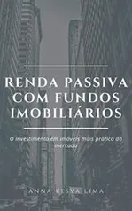 [eBook GRÁTIS] Renda Passiva com Fundos Imobiliários