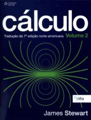 Cálculo - Vol. 2 - 7ª Ed. 2013 - R$52