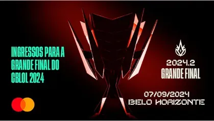 Grande Final CBLOL 2024 -TROQUE 200 PONTOS MASTERCARD SURPREENDA POR INGRESSOS PARA ASSISTIR A FINAL.