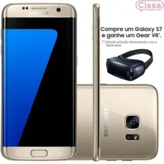 Galaxy S7 Edge  2599  com Gear  VR