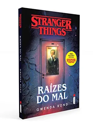 Stranger Things: Raízes Do Mal.série Stranger Things - Volume 1