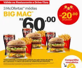 3 McOFERTAS MÉDIAS BIG MAC | R$60