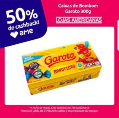 [Retirada] Cx. Bonbons Garoto 50% cashback Ame | R$9