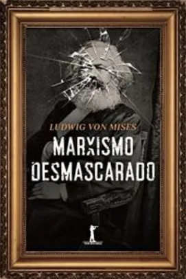 Livro - Marxismo Desmascarado | R$21