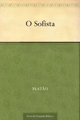 [Grátis] O Sofista - ebook kinlde