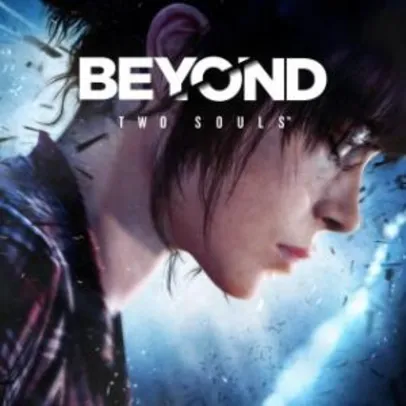 [PS4] Beyond: Two Souls - R$20