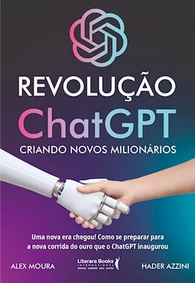 [ PRIME ] Livro Revolução ChatGPT: criando novos milionários