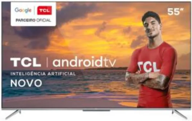 Smart TV LED 55" UHD 4K TCL 55P715 | R$2599
