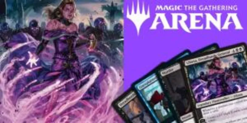 [Grátis] Magic: The Gathering Arena - Liliana’s Legion Deck