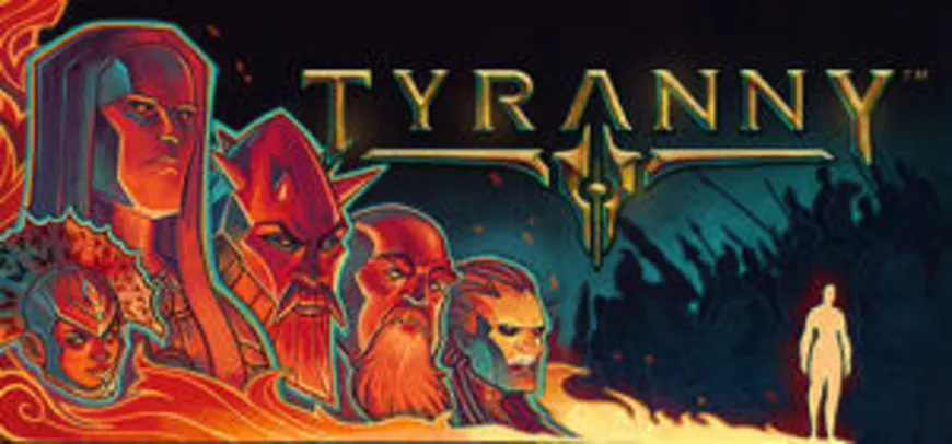 Tyranny – Gold Edition (PC) | R$ 47