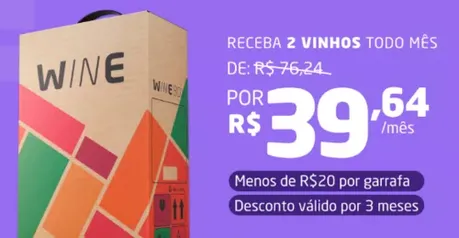 Clube Wine | Box do Seu Jeito por R$ 39,64