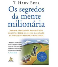 [Paga apenas o frete] Os segredos da mente milionária