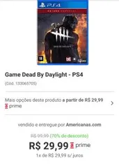 [APP+Primeira Compra] Jogo DEAD BY DAYLIGHT - PS4 - R$30