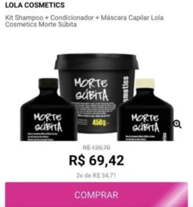 Kit Shampoo + Condicionador + Máscara Capilar Lola Cosmetics Morte Súbita | R$69