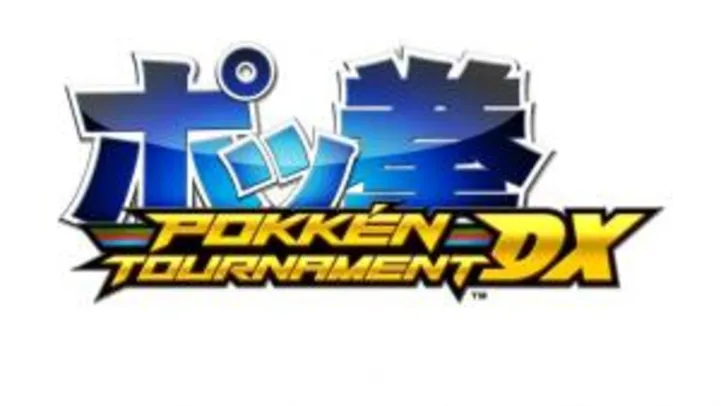 Pokkén Tournament DX - eShop BR - 30% OFF | R$ 176