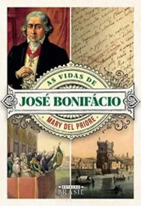As vidas de José Bonifácio (Prime)