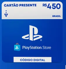 R$450 PlayStation Store - Cartão Presente Digital [Exclusivo Brasil]