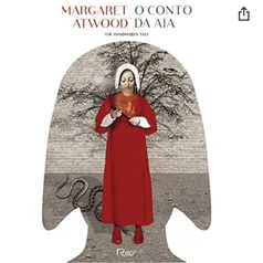 [Prime] O CONTO DA AIA - Margaret Atwood | Capa comum | R$20