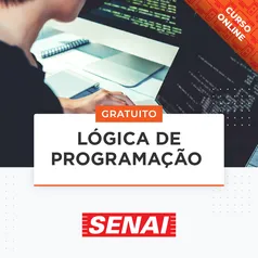 Lógica de Programação - Senai - Curso Gratuito 