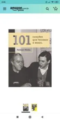 Nelson Motta - 101 canções que tocaram o Brasil - R$ 10