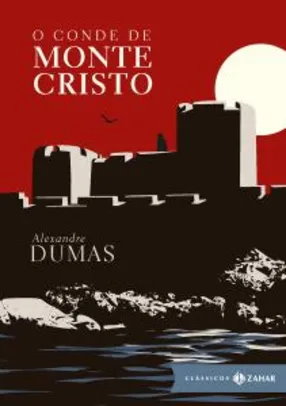 O conde de Monte Cristo: edição bolso de luxo (Clássicos Zahar) - Kindle