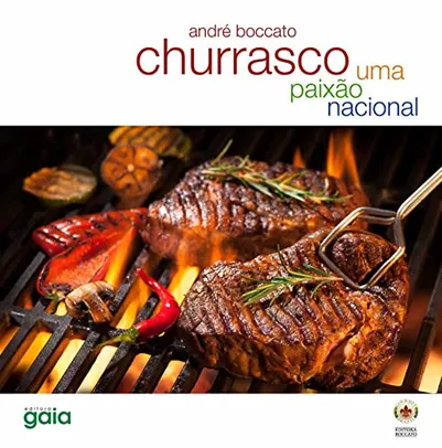 Churrasco: Uma Paixão Nacional - Capa dura – Formato grande