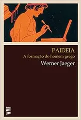 Paideia: A formação do Homem Grego R$79