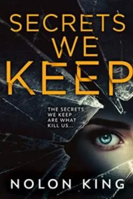 Secrets We Keep (The Bright Lights, Dark Secrets Collection Book 1) (English Edition)