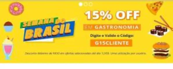 [Usuários Selecionados] 15% Desconto em Gastronomia