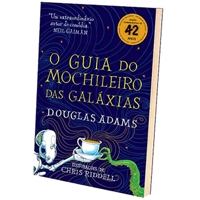 O guia do mochileiro das galáxias - Edição Ilustrada e Capa dura | R$30