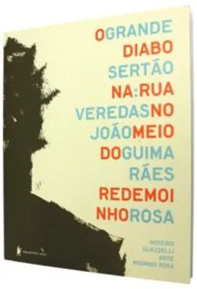 Grande Sertão: Veredas - Graphic Novel - R$40