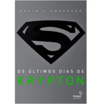 Os Últimos Dias de Krypton - R$10