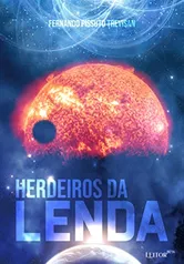 eBook Grátis: Herdeiros da lenda: 4ª Edição