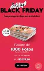 Pacote de 1000 Fotos 10x15cm | R$ 159,90