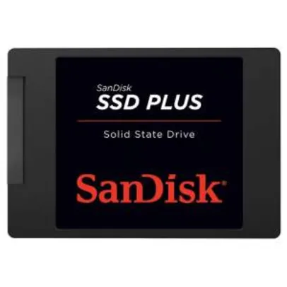 SSD SanDisk Plus - 120GB - R$269,10