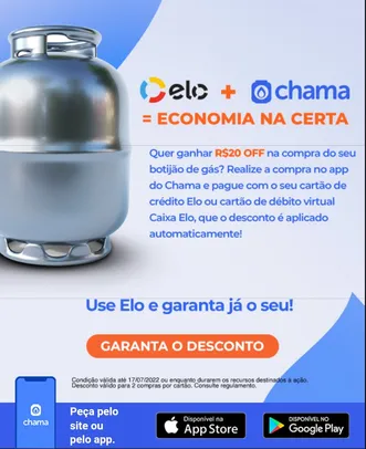 R$ 20 OFF no Botijão de Gás Pagando com ELO no APP Chama