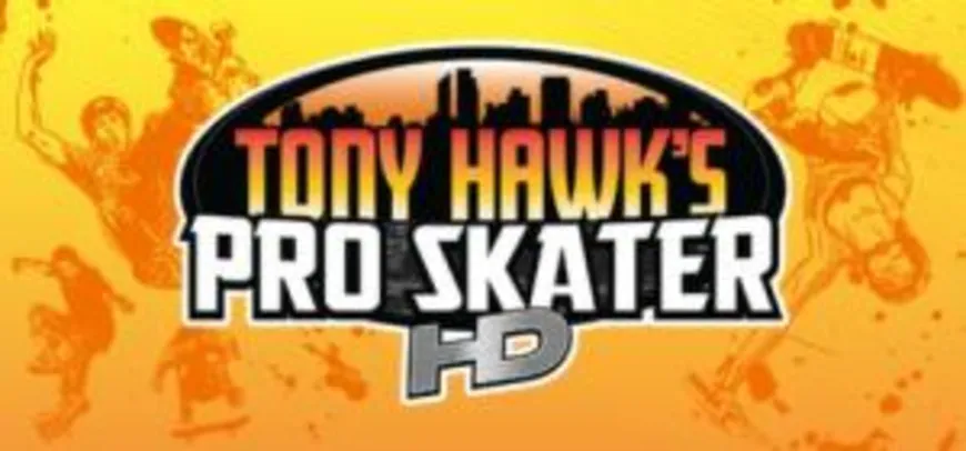 Tony Hawk's Pro Skater HD R$ 3