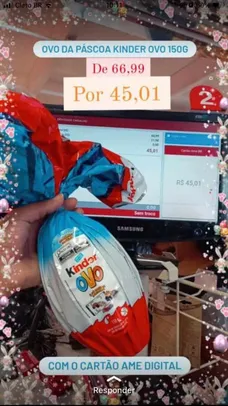 [Cartão AME loja física] Ovo de Páscoa Kinder Maxi 150g