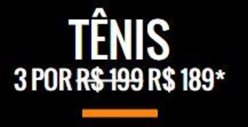 3 tênis por R$ 189,00
