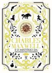 eBook Grátis: Charles Maxwell: e o Mistério da Chapeuzinho Vermelho