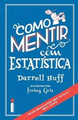 Livro | Como Mentir com Estatística (capa dura) | R$10