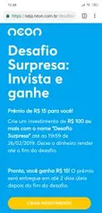 Ganhe R$15 investindo R$100 no Neon