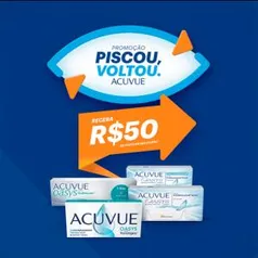 [R$50,00 de volta] Promoção Piscou, Voltou. ACUVUE - Johnson & Johnson