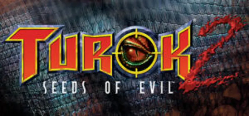 Turok 2 - Seeds of Evil | R$13